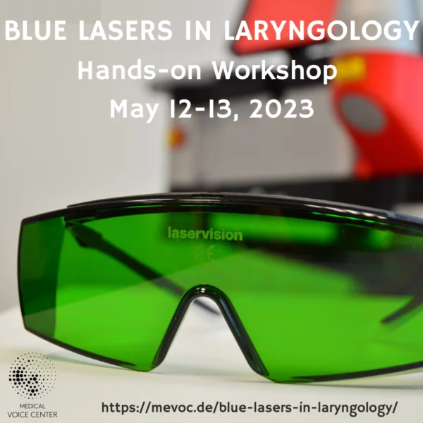 Blue light laser in Laryngology Hands-on workshop, 12-13 May 2023 | Hamburg Germany